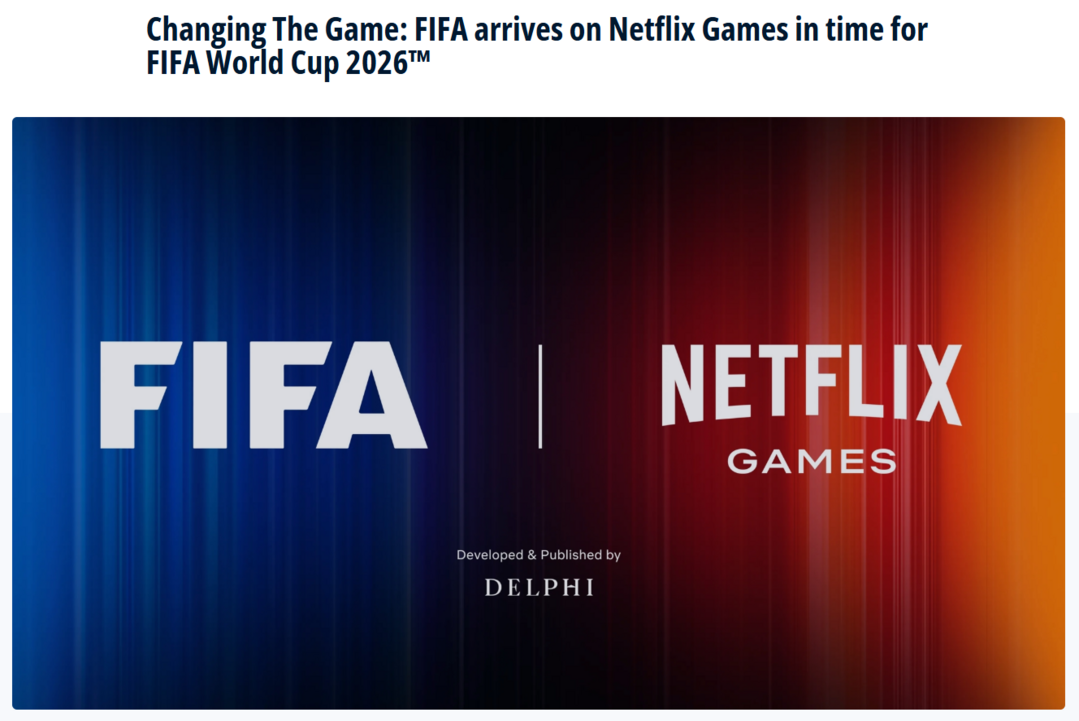 https://inside.fifa.com/organisation/media-releases/changing-the-game-netflix-games-world-cup-2026